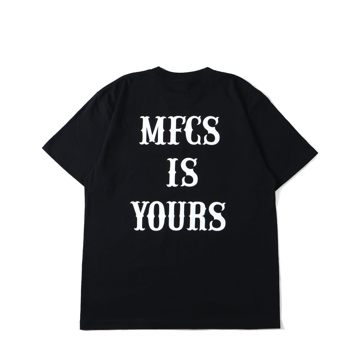 MFC STORE MFCS IS YOURS S/S TEE