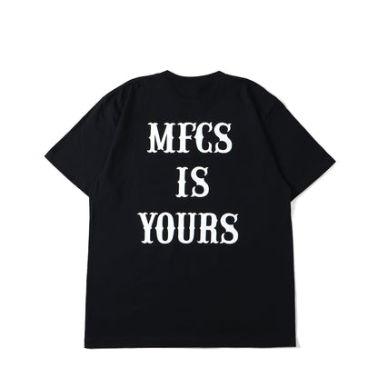 MFC STORE MFCS IS YOURS S/S TEE