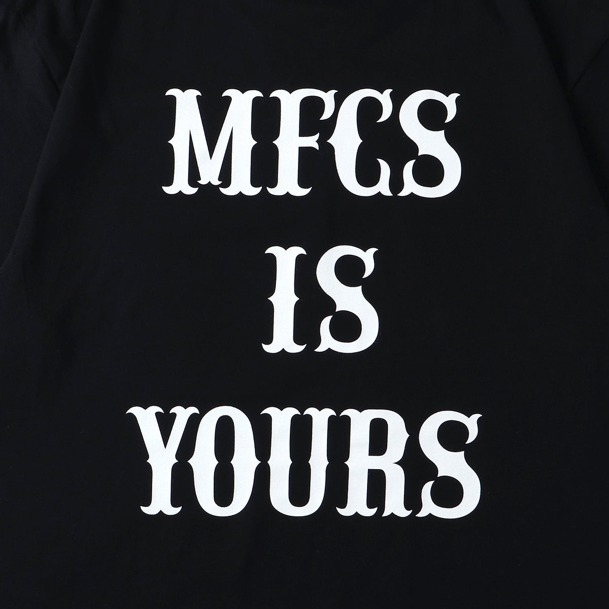 MFC STORE MFCS IS YOURS S/S TEE