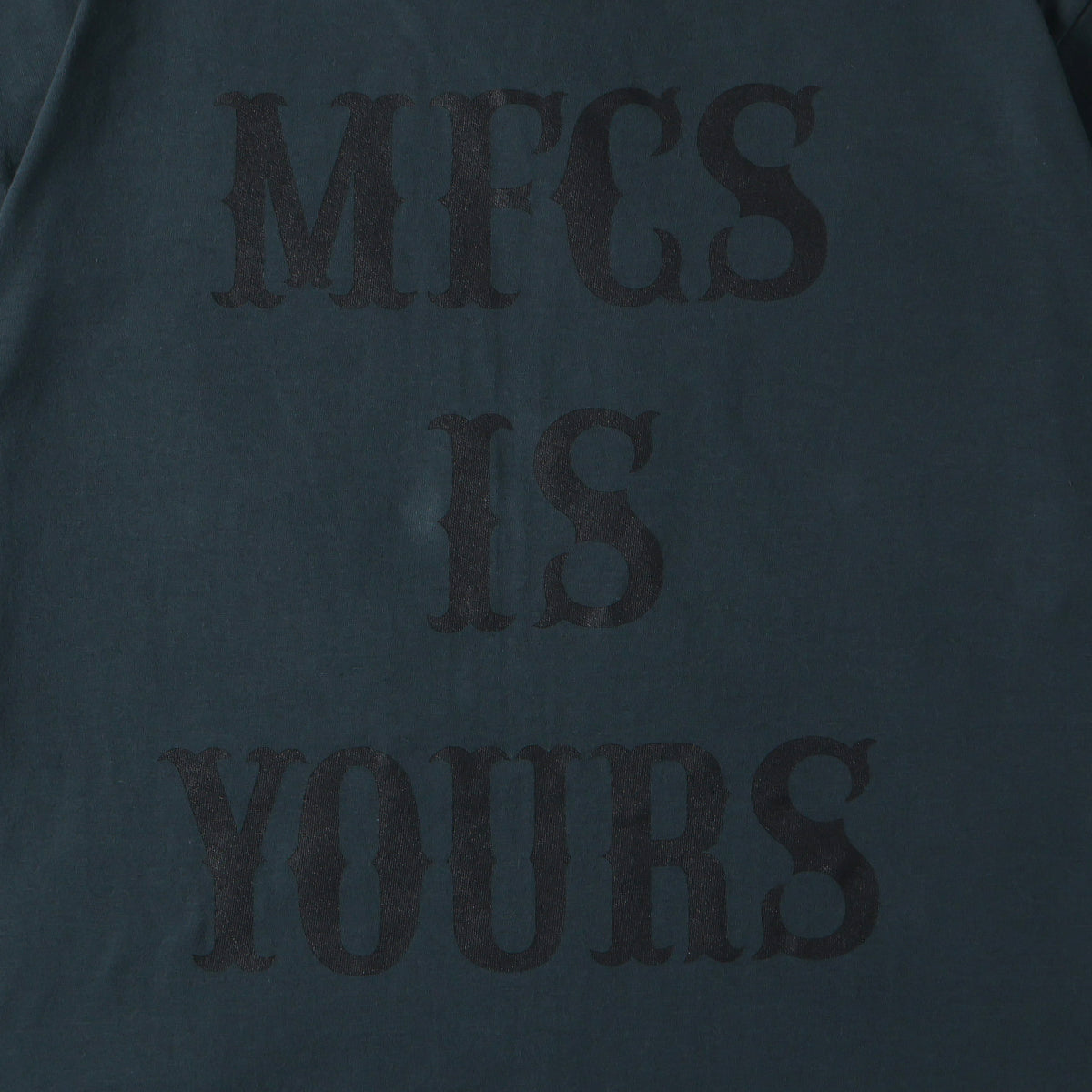 MFC STORE MFCS IS YOURS S/S TEE