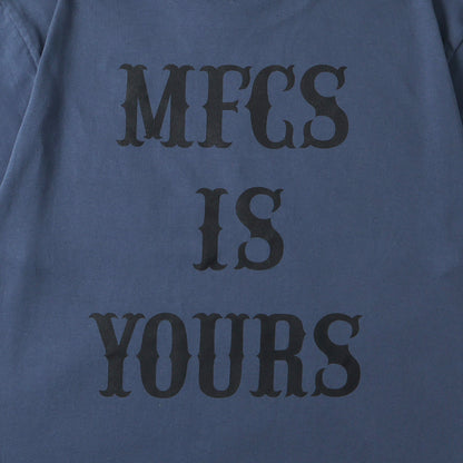 MFC STORE MFCS IS YOURS S/S TEE