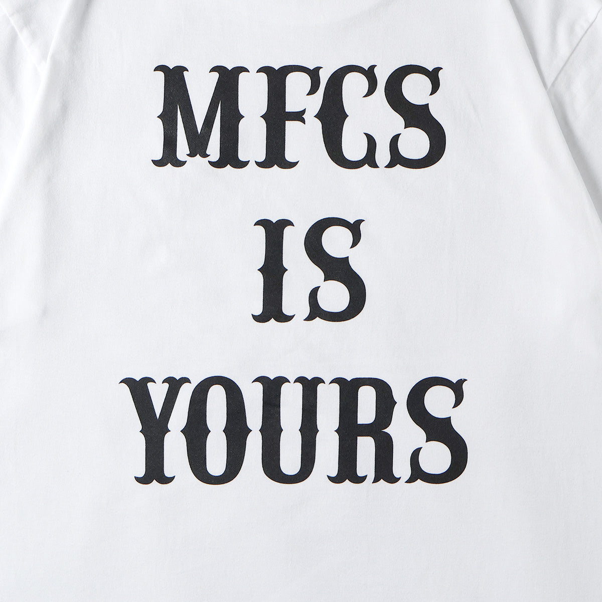MFC STORE MFCS IS YOURS S/S TEE
